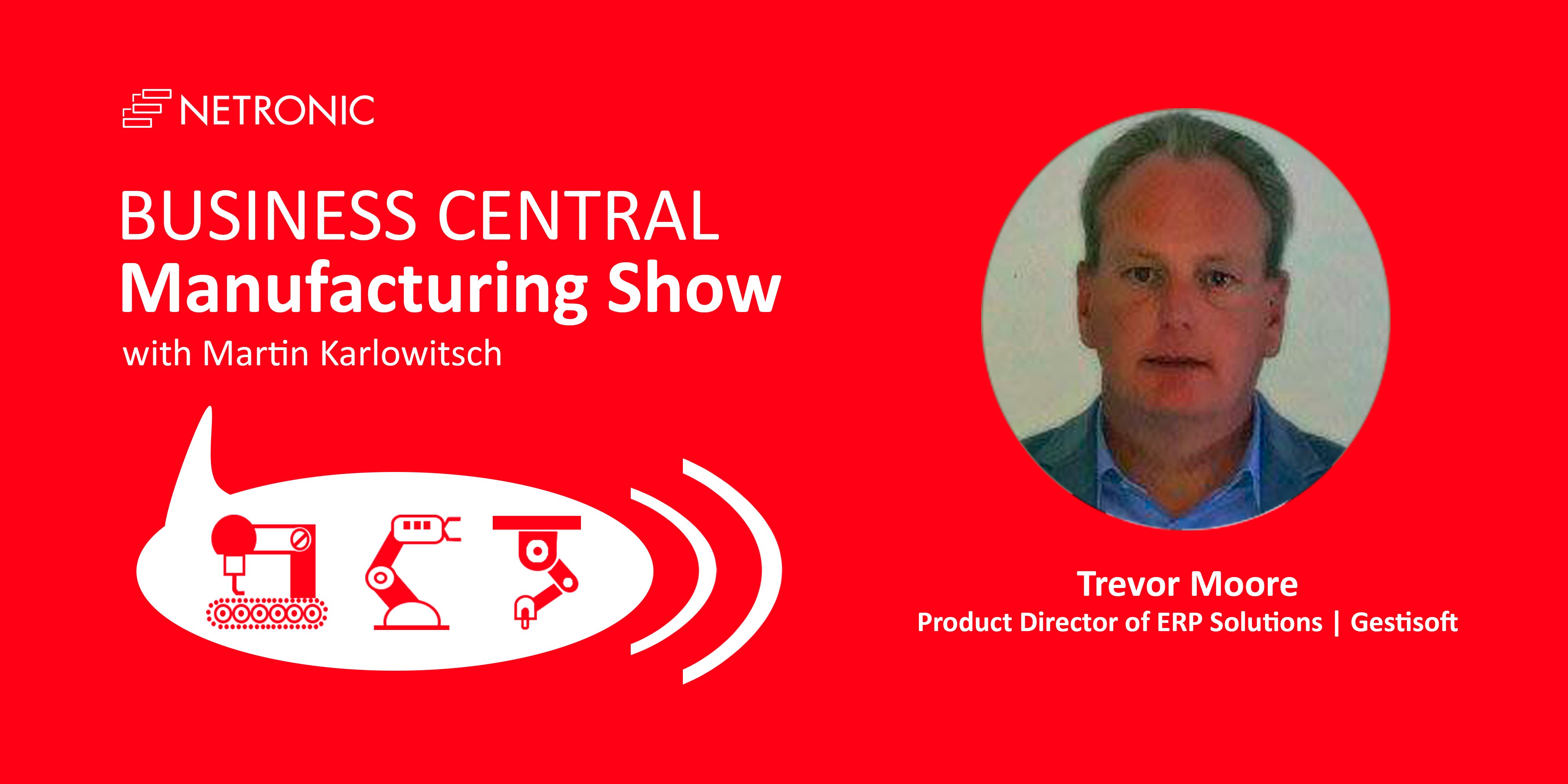 BC Manufacturing Show - Episode 16 - Trevor Moore