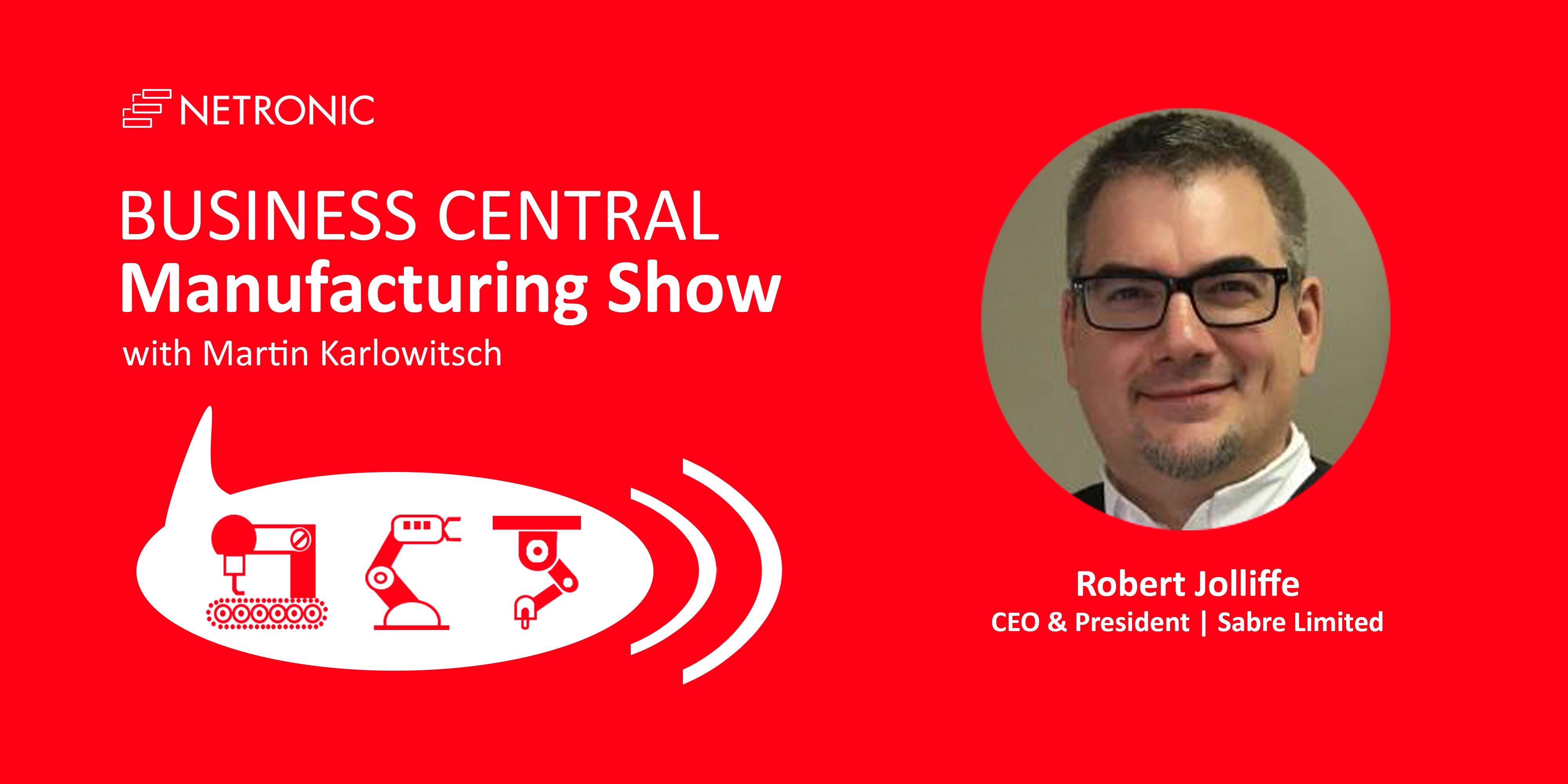 Business Central Manufacturing Show Robert Jolliffe